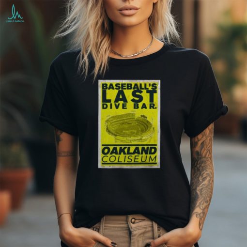 Chris Bassitt Baseball’s Last Dive Bar Oakland Coliseum Shirt
