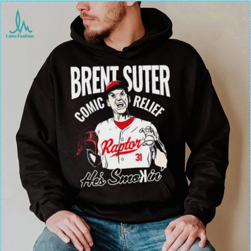 Cincinnati Reds Brent Suter 31 Comic Relief he’s smokin’ shirt