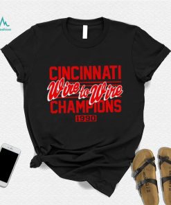 Cincinnati Wire To Wire Champions 1990 shirt