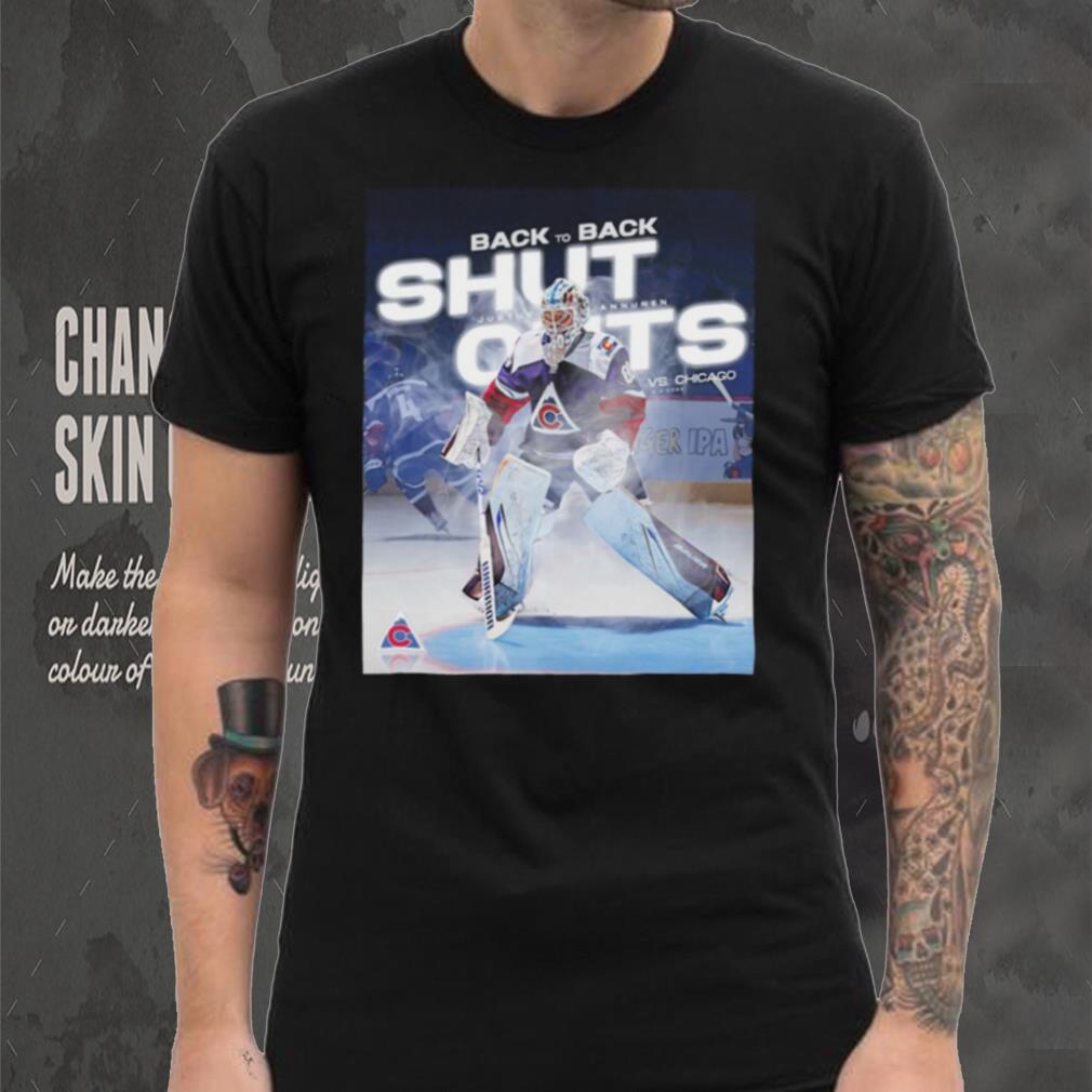 Colorado Avalanche back to back shutouts Justus Annunen vs. Chicago 2024 poster shirt Colorado Avalanche back to back shutouts Justus Annunen vs. Chicago 2024 poster shirt