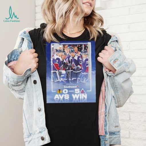 Colorado Avalanche just means more presented by Southwest 0 5 AVS win poster shirt