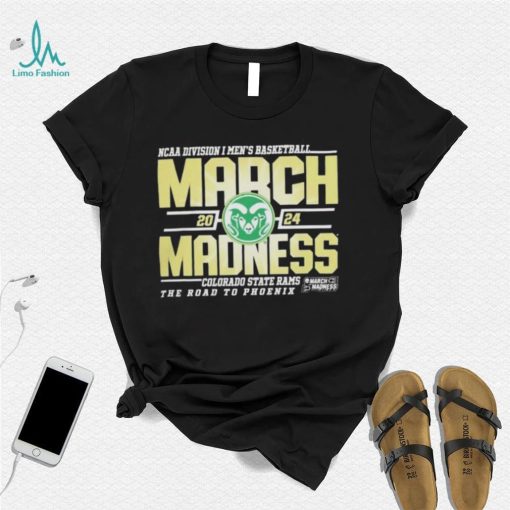 Colorado State Rams 2024 March Madness champion the road to Phoenix shirt