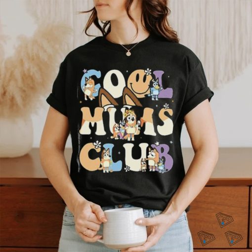 Cool Moms Club Funny Shirt