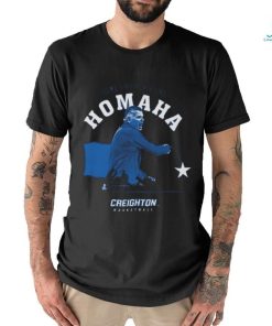 Creighton Bluejays Basketball There’s No Place Like Homaha Shirt