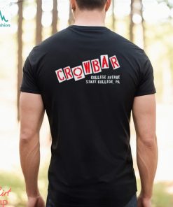 Crowbar College Avenue State College Pa Shirt