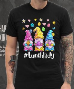 Cute Easter Day Gnome Love Lunch Lady T shirt