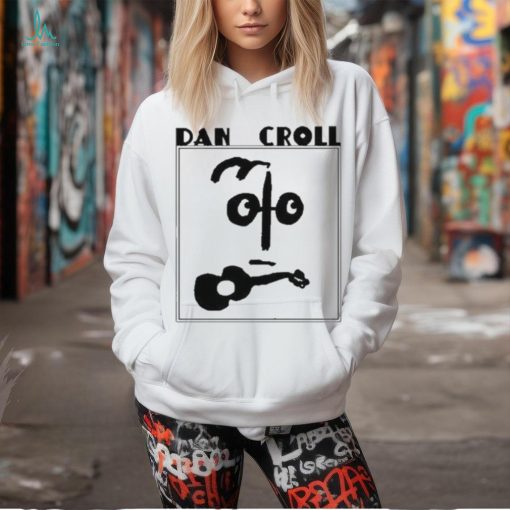 Dan croll shirt