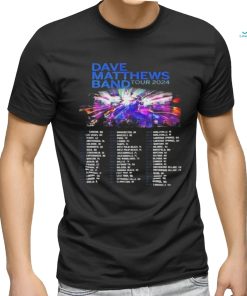 Dave Matthews Tour 2024 Performance Schedule T shirt