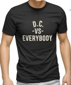Dc Vs Everybody Shirt Shirt