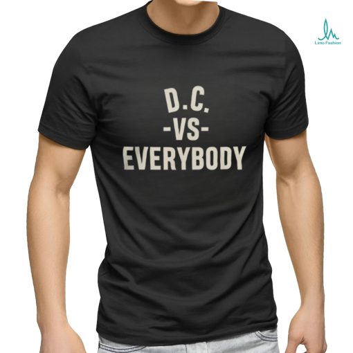 Dc Vs Everybody Shirt Shirt