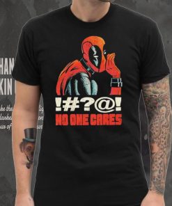 Deadpool no one cares funny shirt