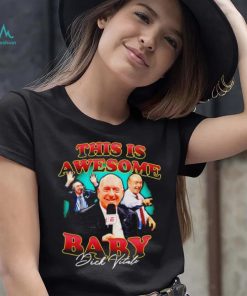 Dick Vitale this is awesome baby signature shirt