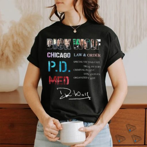 Dick Wolf Chicago Law & Order P.D.Med shirt