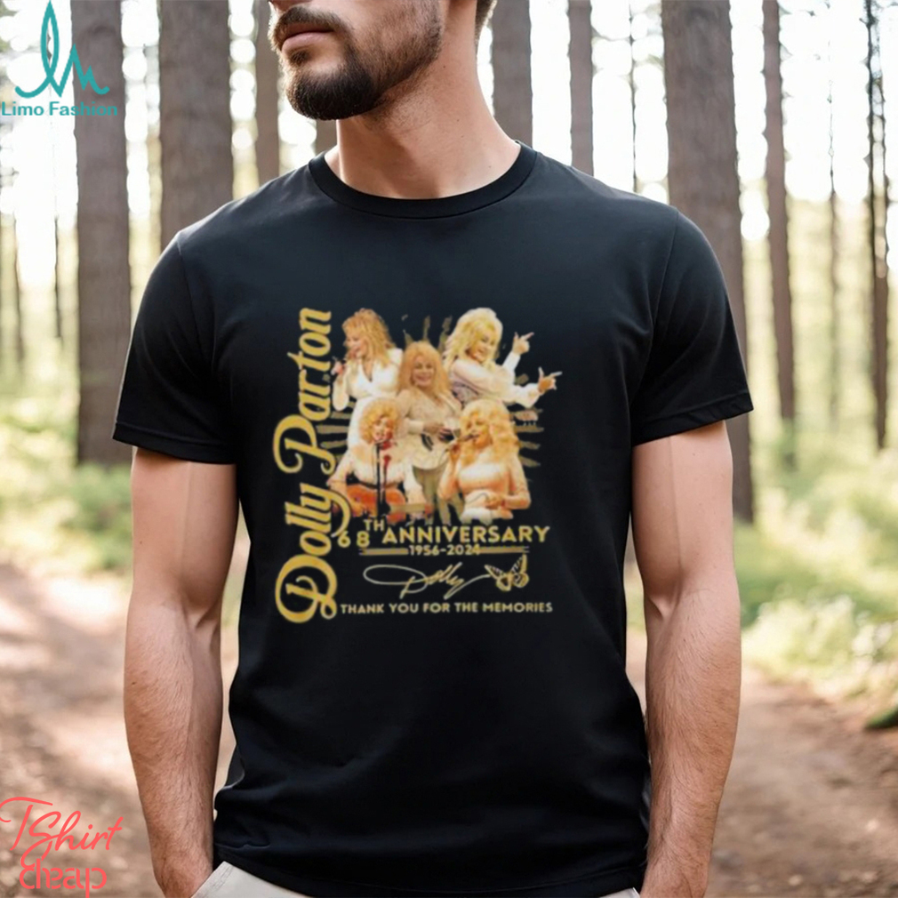 Dolly Parton 68th Anniversary 1956 2024 Thank You For The Memories Signature shirt Dolly Parton 68th Anniversary 1956 2024 Thank You For The Memories Signature shirt