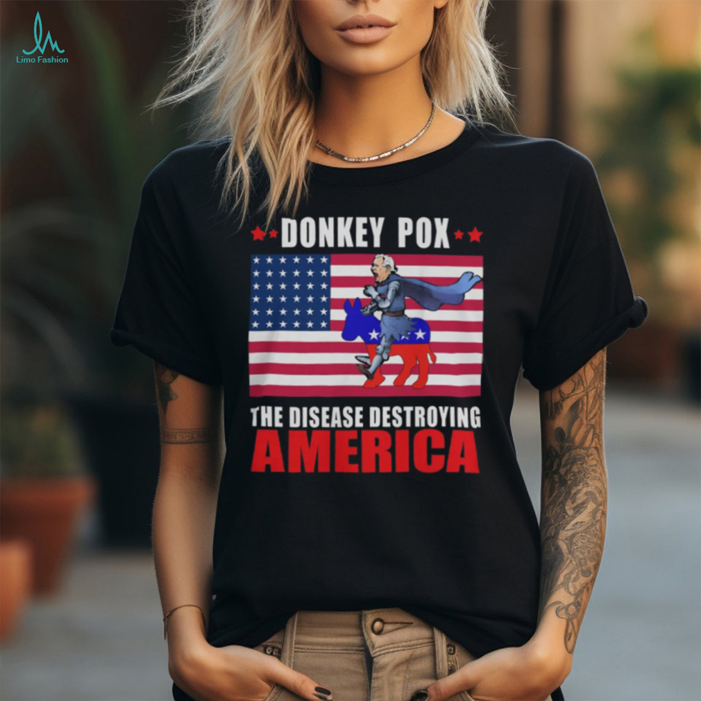 Donkey Pox America Shirt Donkey Pox T Shirt Donkey Pox America Shirt Donkey Pox T Shirt