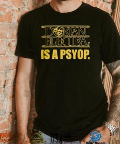 Dorian Electra is a psyop shirt, hoodie, sweater, long sleeve and tank top Dorian Electra is a psyop shirt