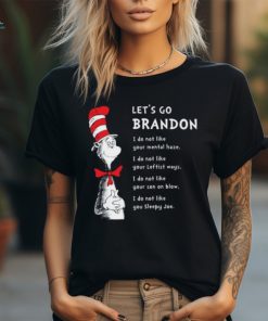 Dr Seuss Let’s Go Brandon Sweatshirt