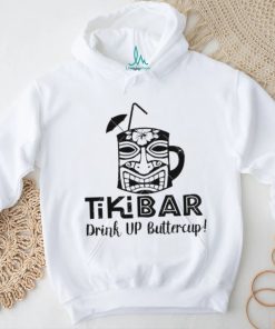Drink Up Buttercup Tiki Bar Funny Mash Cup shirt