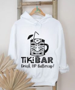Drink Up Buttercup Tiki Bar Funny Mash Cup shirt