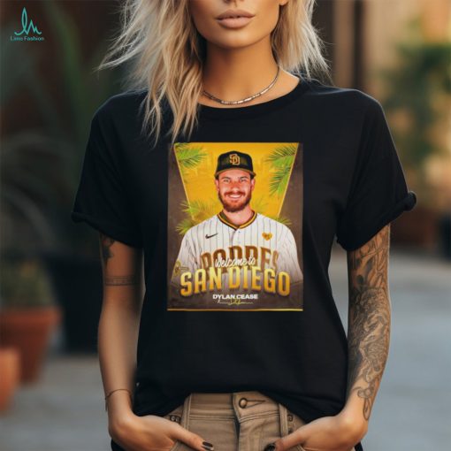 Dylan Cease welcome to San Diego Padres signature shirt