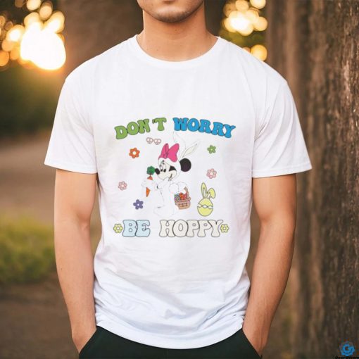 Easter Minnie don’t worry be hoppy shirt