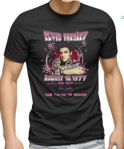 Elvis Presley August 16 1977 Thank You For The Memories T Shirt
