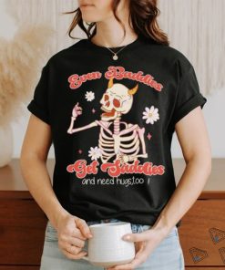 Even Baddies Get Saddies Funny Skeleton flower shirt
