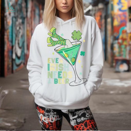 Even Irish Needs A Beer Cocktail shirt