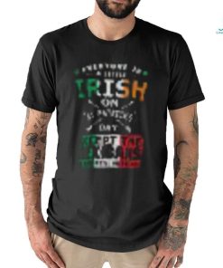 Everyone Irish Mexicans St Patrick Day T Shirt