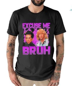 Excuse Me Bruh Shirt