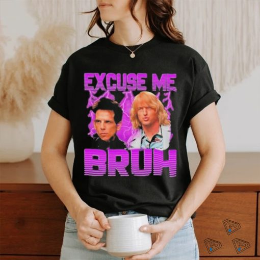 Excuse Me Bruh Shirt