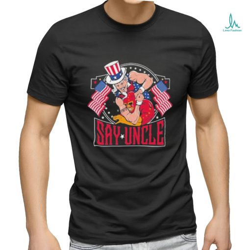 Fafo Say Uncle Shirt