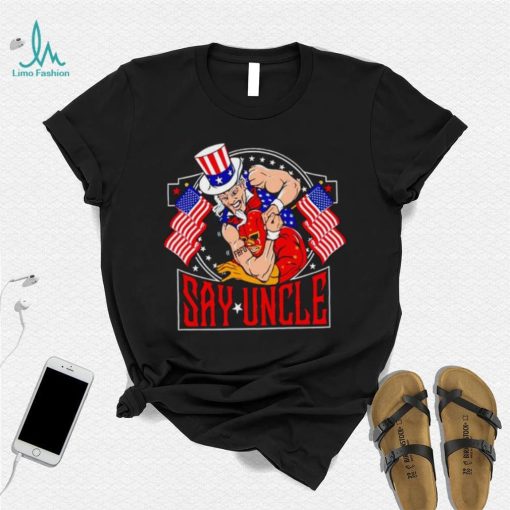 Fafo Say Uncle shirt