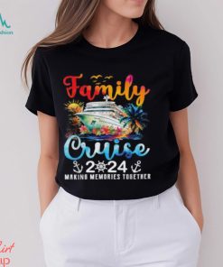Family Cruise 2024 Making Memories Together Colors Family Cruise Matching T Shirt, hoodie, sweater, long sleeve and tank top Family Cruise 2024 Making Memories Together Colors Family Cruise Matching T Shirt