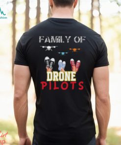 Family Of Drone Pilots Shirt