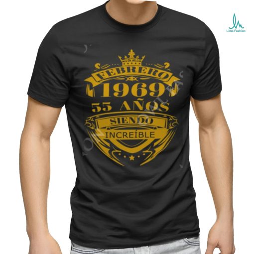 Febrero 1969 55 anos siendo increible trending t shirt