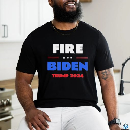 Fire Biden Trump 2024 Shirt