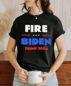 Fire Biden Trump 2024 Shirt