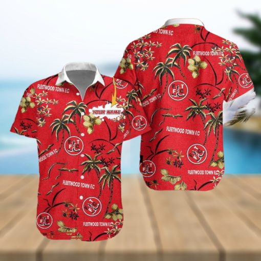 Fleetwood Town F.C Hawaiian Shirt Custom Name Trending For Men Women Gift Summer