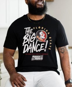 Florida State Seminoles The big dance 2023 Division Women’s basketball Championship shirt