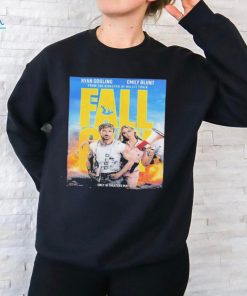 From The Director Of Bullet Train The Fall Guy Official Poster With Starring Ryan Gusling And Emily Blunt Shirt