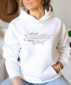 Fsgprints Merch It’s Not Beautiful Being Easy T Shirt