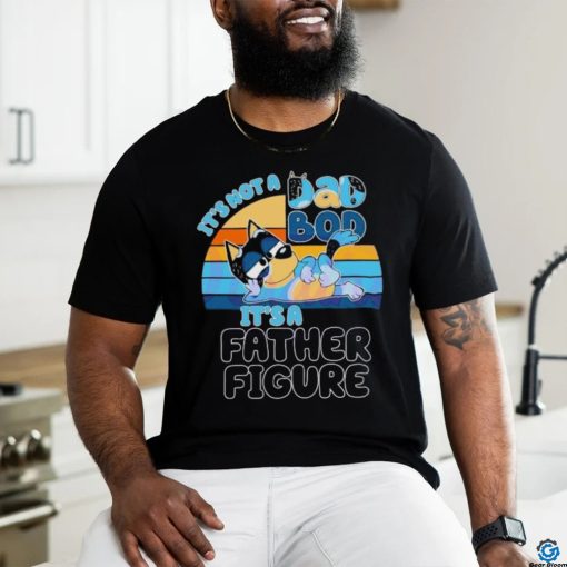 Funny Bandit Heeler Its Not A Dad Bod vintage shirt