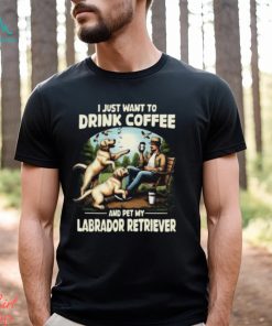 Funny Coffee Lovers And Labrador Retriever Owner Yellow Labrador T shirt
