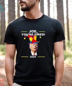 Funny Joe Biden You’re Fired April Fool’s Day Shirt