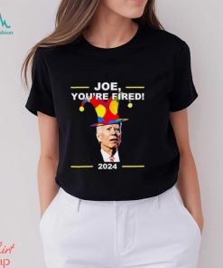 Funny Joe Biden You’re Fired April Fool’s Day Shirt