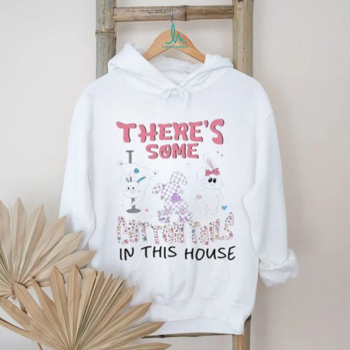 Funny There’s Some Cottontails In This House shirt