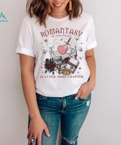 Funny romantasy readers society just one more chapter 2024 shirt