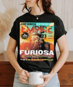 Furiosa on Empire Magazine Cover Shirt