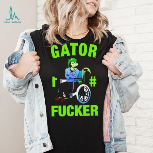 Gator 1 Fucker shirt